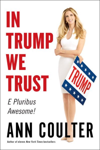 In Trump We Trust: E Pluribus Awesome! cover