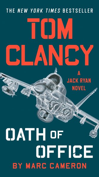 Tom Clancy Oath of Office (A Jack Ryan Novel) cover