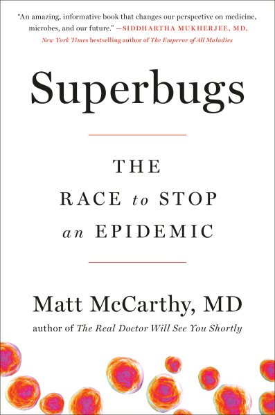 Superbugs: The Race to Stop an Epidemic cover