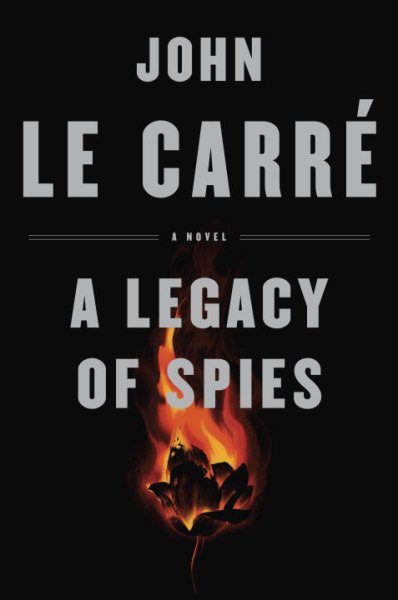 A Legacy of Spies: A Novel cover