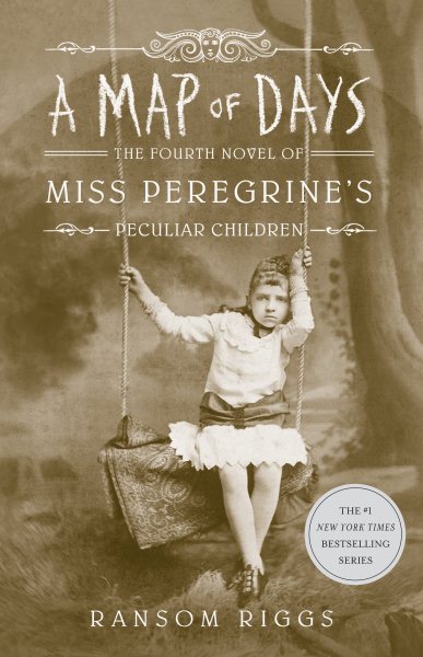A Map of Days (Miss Peregrine's Peculiar Children) cover