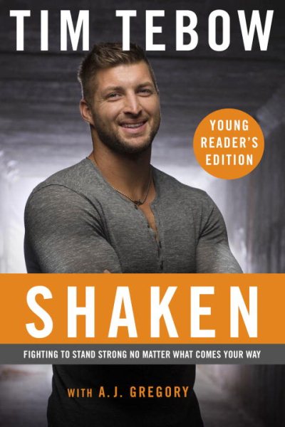 Shaken: Young Reader's Edition: Fighting to Stand Strong No Matter What Comes Your Way cover
