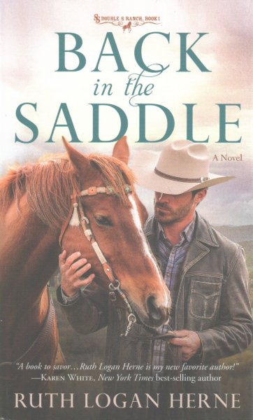 Back in the Saddle: A Novel (Double S Ranch) cover