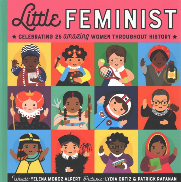 Little Feminist Picture Book (Inspiring Children’s Books, Feminist Books for Kids, Children’s Social Activists Biographies) cover