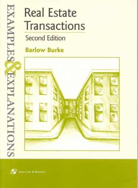 Real Estate Transactions: Examples and Explanations (Examples & Explanations Series) cover