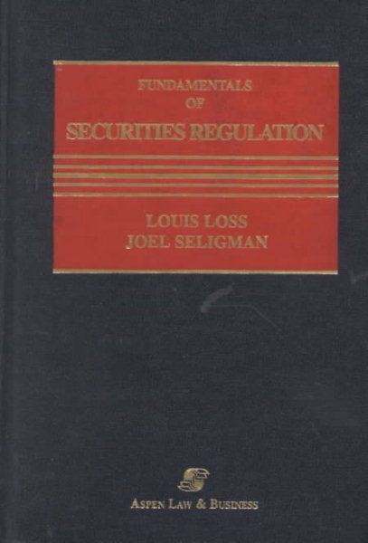 Fundamentals of Securities Regulation, 4th Edition