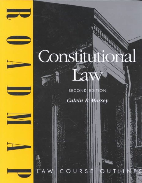 Constitutional Law (Roadmap Law Course Outlines) cover