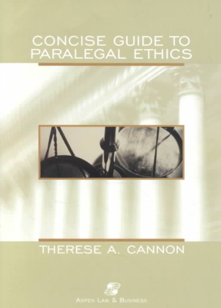 Concise Guide to Paralegal Ethics cover