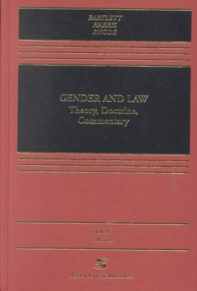 Gender and Law: Theory, Doctrine, Commentary (Aspen Law & Business Paralegal Series) cover