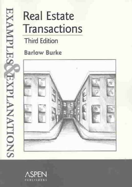 Real Estate Transactions, Third Edition (Examples & Explanations Series) cover