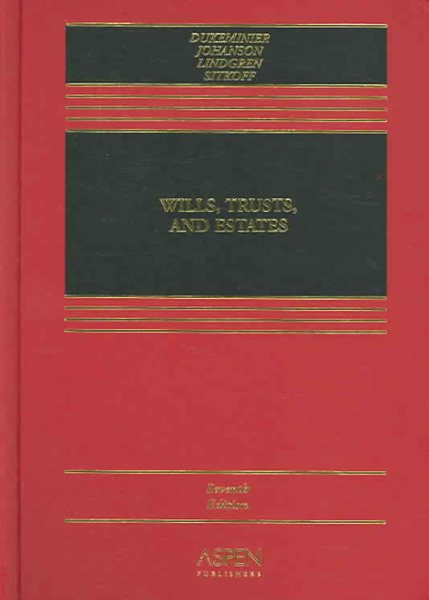 Wills, Trusts, and Estates (Casebook) cover