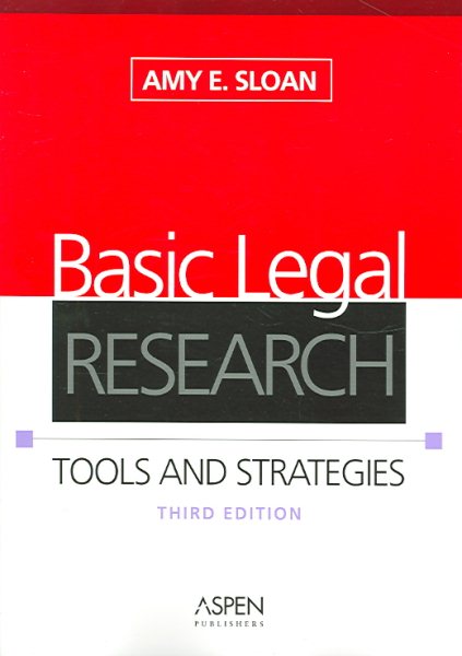 Basic Legal Research: Tools And Strategies cover