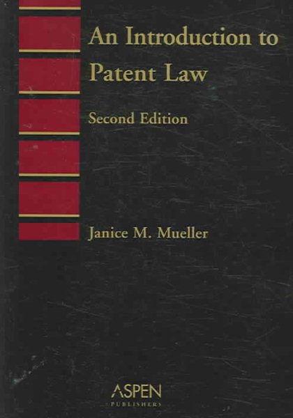 Introduction to Patent Law (Introduction to Law Series) cover