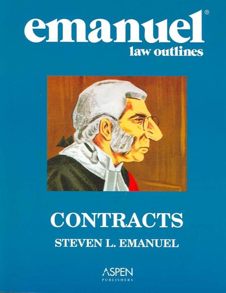 Emanuel Law Outlines: Contracts cover