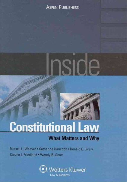 Inside Constitutional Law: What Matters and Why cover