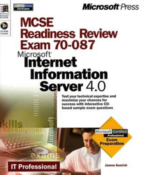 McSe Readiness Review: Exam 70-087 Microsoft Internet Information Server 4.0 (Mcse Readiness Review) cover