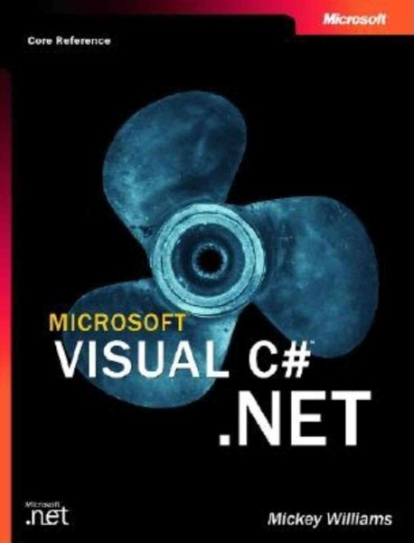 Microsoft Visual C#(tm) .Net (Core Reference) cover