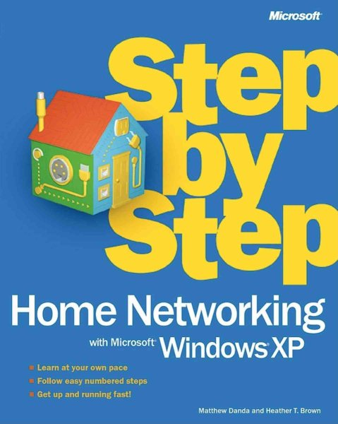 Home Networking with Microsoft Windows XP Step by Step cover
