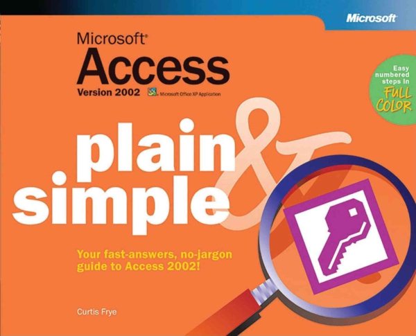 Microsoft® Access Version 2002 Plain & Simple cover