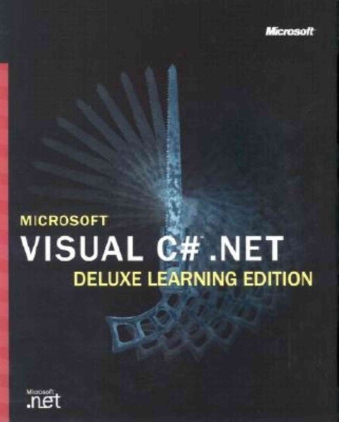 Microsoft Visual C# .Net Deluxe Learning Edition (Pro-Developer) cover