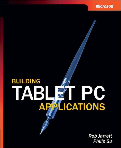 Building Tablet PC Applications (Developer Reference) cover