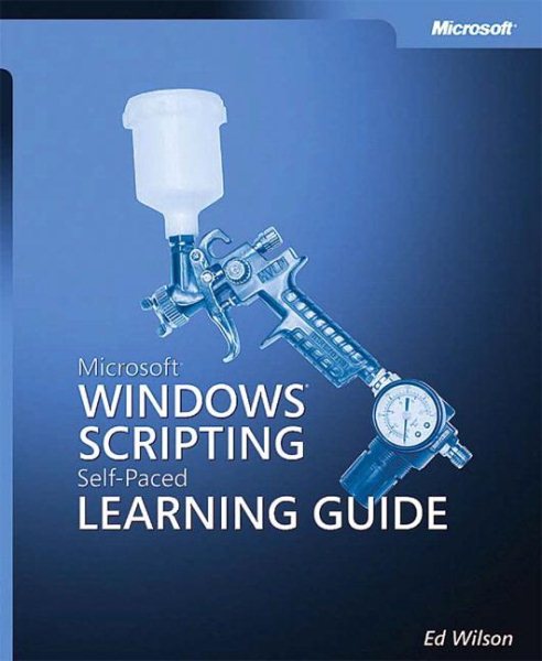 Microsoft® Windows® Scripting Self-Paced Learning Guide cover