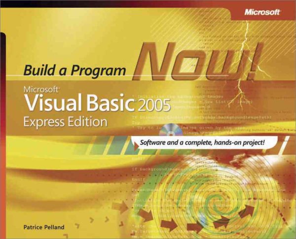 Microsoft® Visual Basic® 2005 Express Edition: Build a Program Now! cover