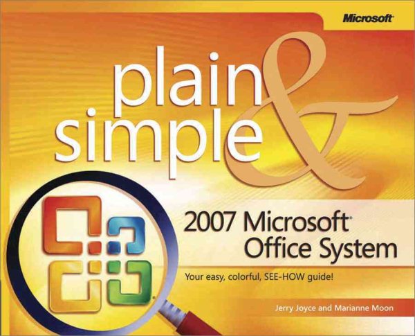 2007 Microsoft® Office System Plain & Simple cover