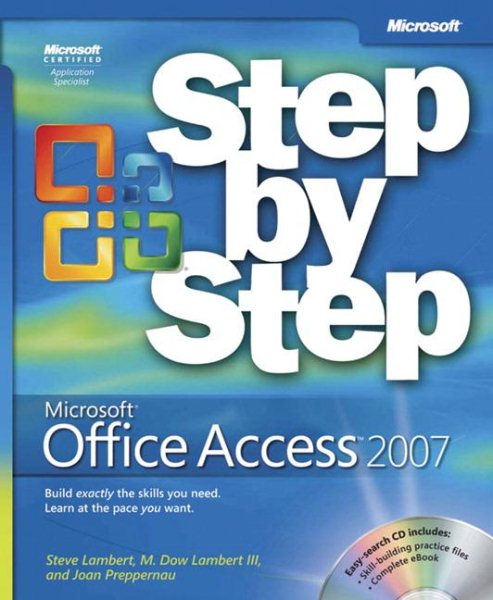 Microsoft® Office Access(TM) 2007 Step by Step (Step by Step Series) cover