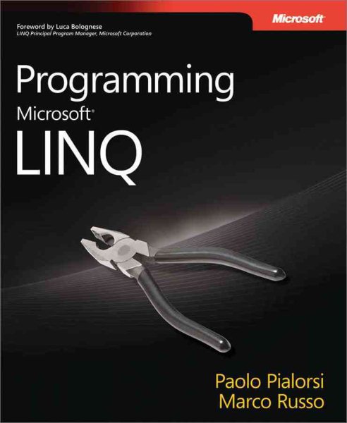 Programming Microsoft® LINQ (PRO-Developer) cover