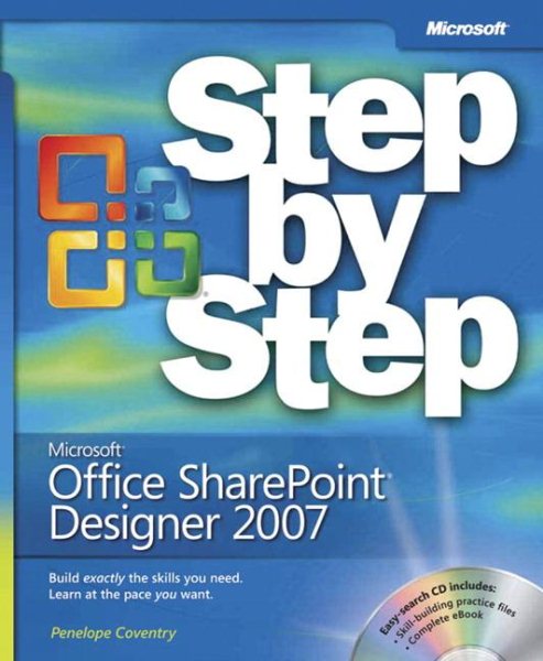 Microsoft® Office SharePoint® Designer 2007 Step by Step cover