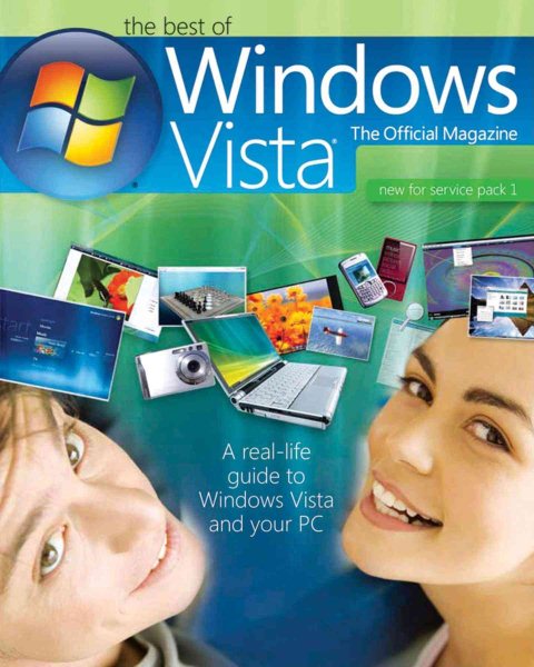 The Best of Windows Vista®: the Official Magazine: A real-life guide to Windows Vista and your PC cover