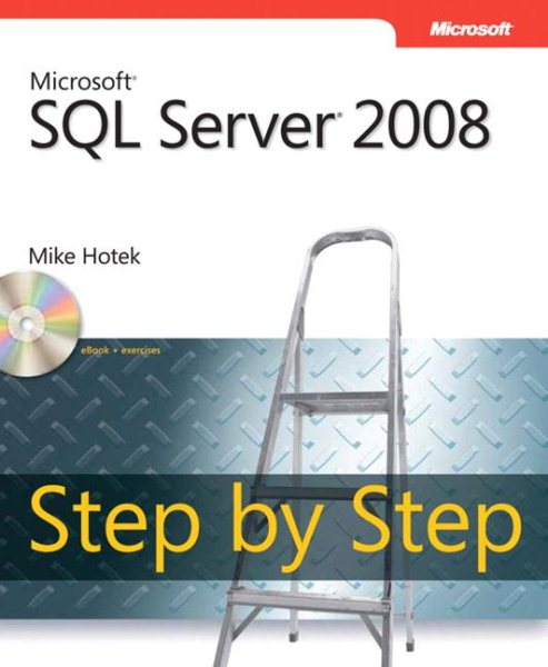 Microsoft SQL Server 2008 Step by Step (Step by Step Developer) cover
