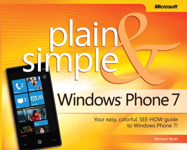 Windows® Phone 7 Plain & Simple