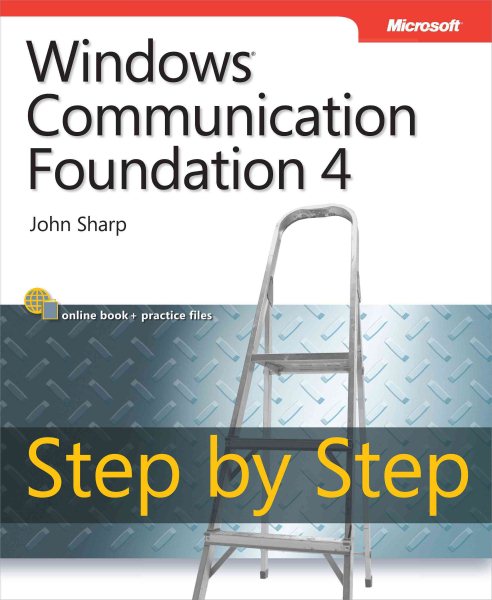 Windows Communication Foundation 4 Step by Step (Step by Step Developer) cover