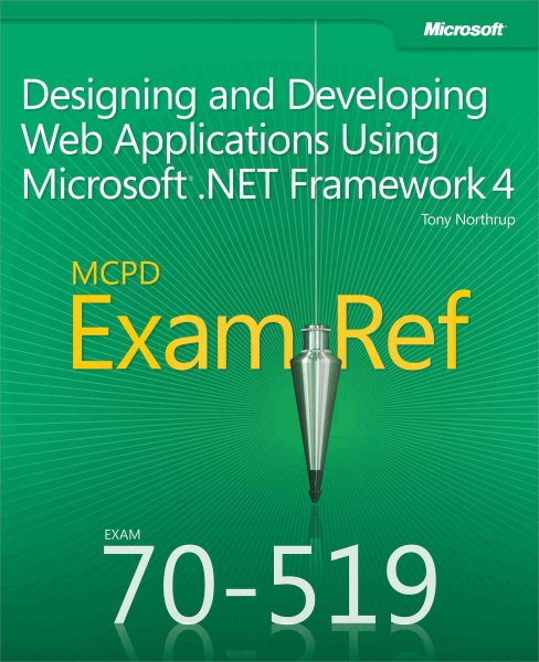 MCPD 70-519 Exam Ref: Designing and Developing Web Applications Using Microsoft .NET Framework 4 cover