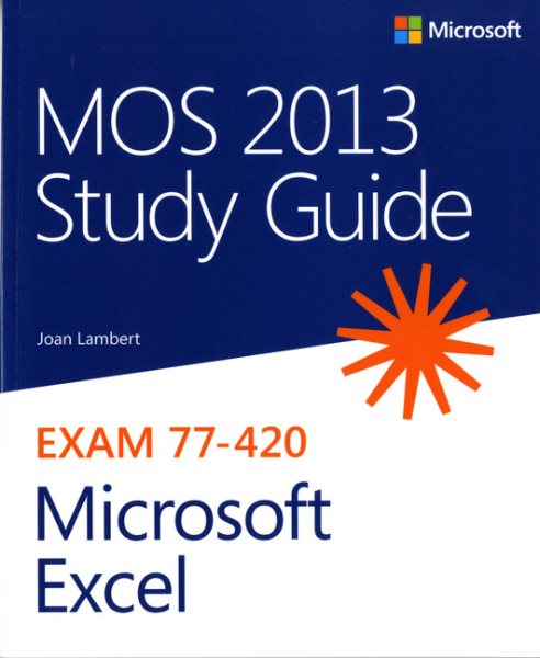MOS 2013 Study Guide for Microsoft Excel (MOS Study Guide) cover