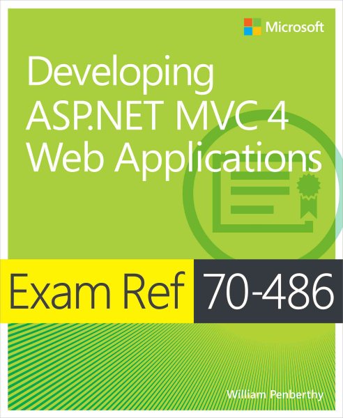 Exam Ref 70-486: Developing ASP.NET MVC 4 Web Applications cover