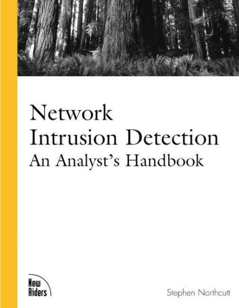 Network Intrusion Detection: An Analysts' Handbook cover