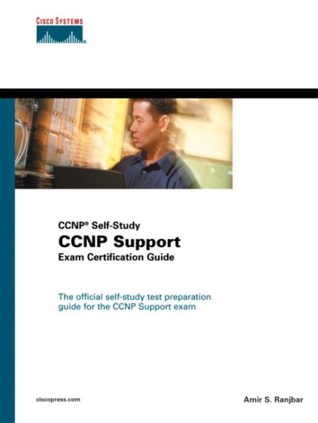 Cisco CCNP Support Exam Certification Guide (With CD-ROM) (Official Cert Guide) cover