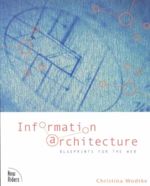 Information Architecture: Blueprints for the Web cover
