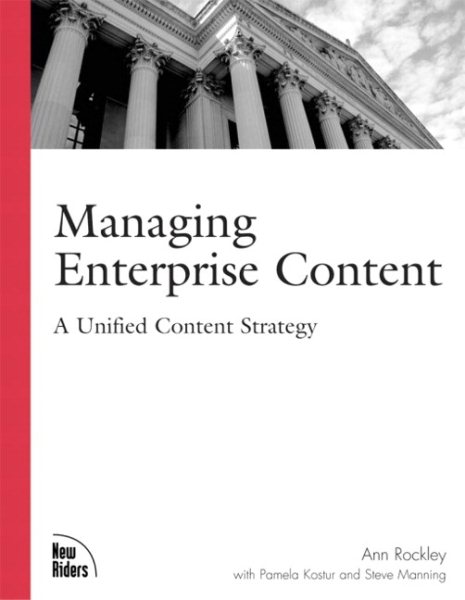 Managing Enterprise Content: A Unified Content Strategy cover