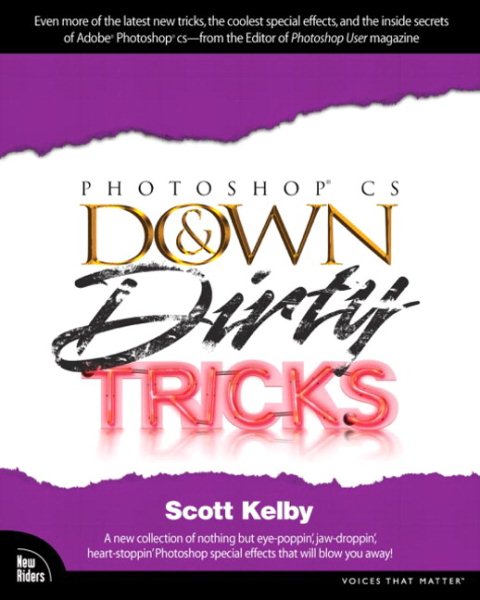 Photoshop Cs Down & Dirty Tricks cover