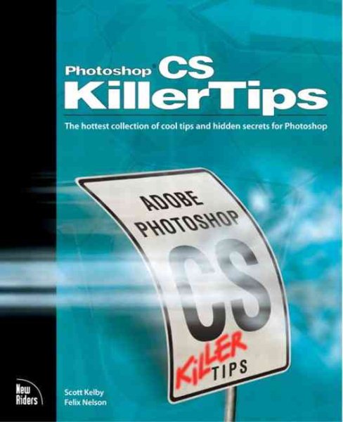 Photoshop Cs Killer Tips
