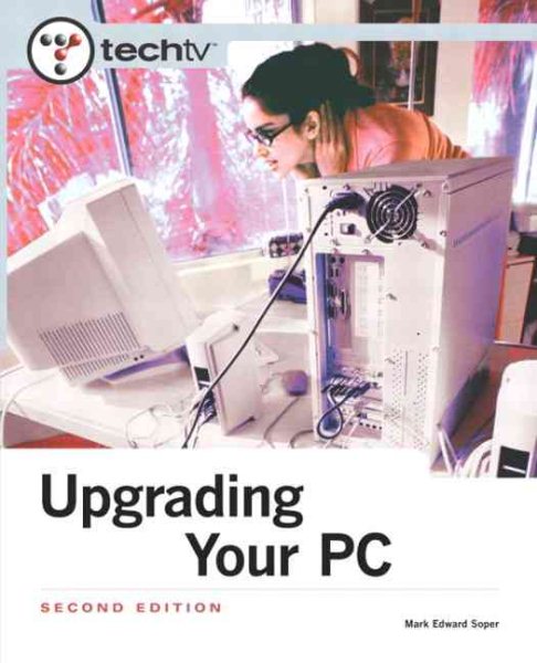 Techtv's Upgrading Your PC cover