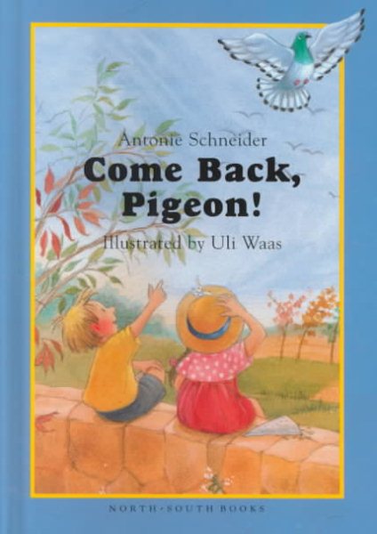 Come Back, Pigeon! cover
