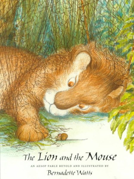 The Lion and the Mouse: A Fable by Aesop cover