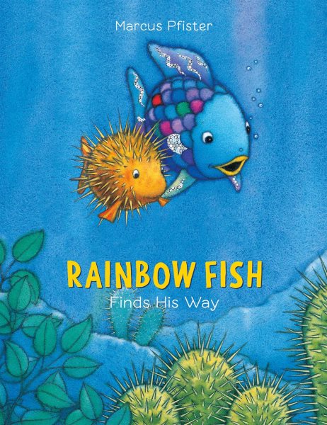 Rainbow Fish Finds His Way cover