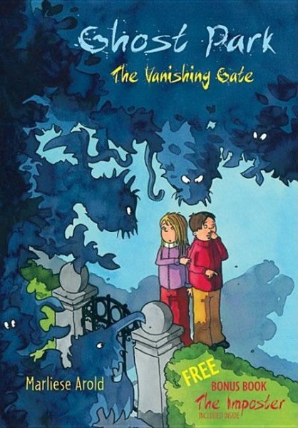 Ghost Park: The Vanishing Gate/The Imposter (Ghost Park, 1-2) cover