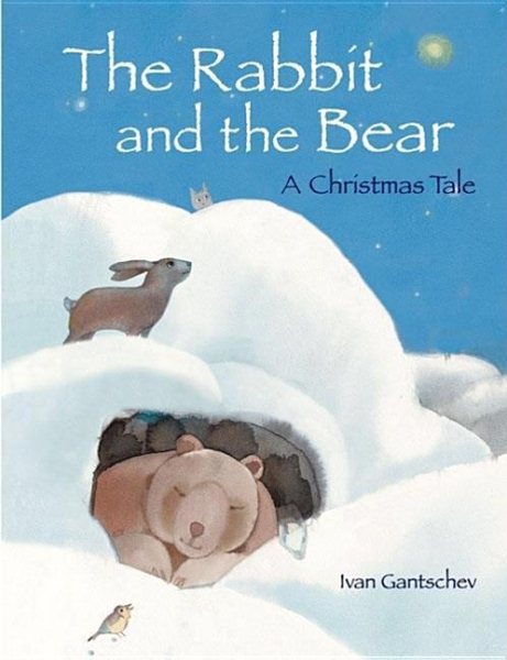 The Rabbit and the Bear: A Christmas Tale cover